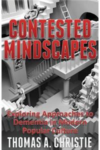 Contested Mindscapes
