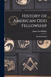 History of American Odd Fellowship