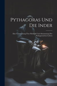 Pythagoras Und Die Inder