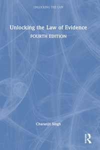 Unlocking the Law of Evidence