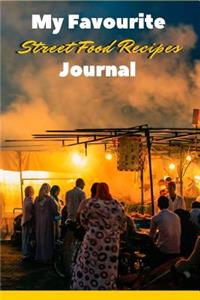 My Favourite Street Food Journal