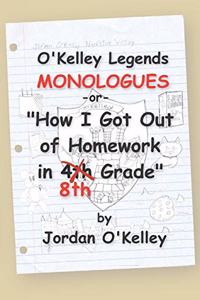 O'Kelley Legends Monologues