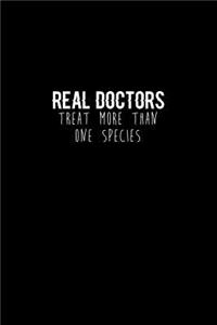 Real Doctors Treat More Than One species