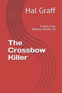 Crossbow Killer