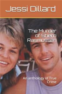 The Murder of Sherri Rasmussen