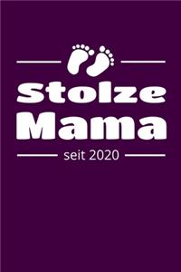 Stolze Mama seit 2020