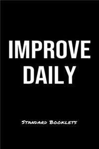 Improve Daily Standard Booklets