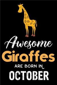 Awesome Giraffes Are Born In October