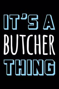 It's a Butcher Thing