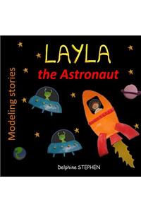 Layla the Astronaut