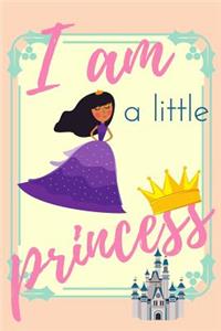 I Am a Little Princess