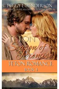 Teton Season of Promise