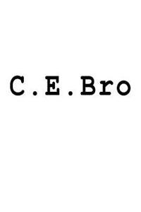C.E.Bro