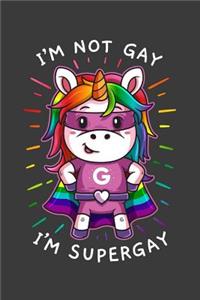 I'm Not Gay I'm Supergay