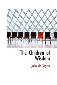 The Children of Wisdom