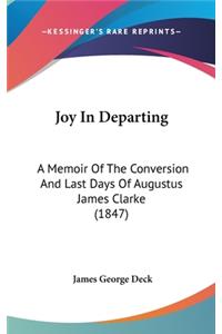 Joy In Departing