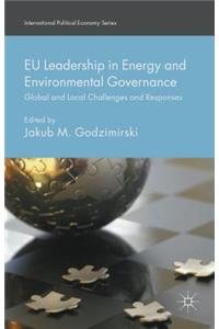 Eu Leadership in Energy and Environmental Governance