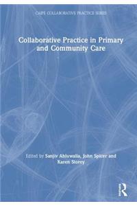 Collaborative Practice in Primary and Community Care