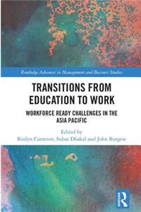 Transitions from Education to Work