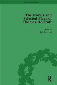 Novels and Selected Plays of Thomas Holcroft Vol 1