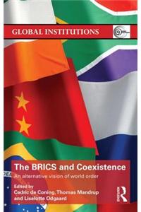 The BRICS and Coexistence