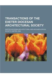 Transactions of the Exeter Diocesan Architectural Society