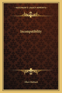 Incompatibility