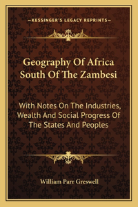 Geography of Africa South of the Zambesi