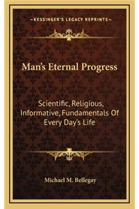 Man's Eternal Progress