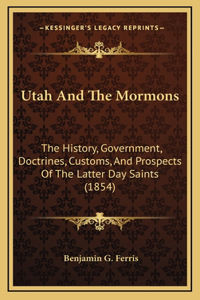 Utah And The Mormons