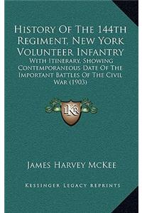 History Of The 144th Regiment, New York Volunteer Infantry