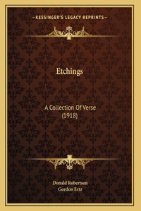 Etchings
