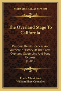 Overland Stage To California