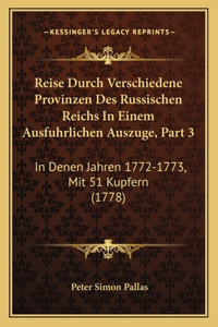 Reise Durch Verschiedene Provinzen Des Russischen Reichs In Einem Ausfuhrlichen Auszuge, Part 3