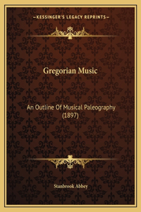 Gregorian Music