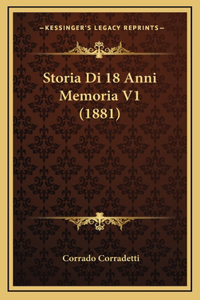 Storia Di 18 Anni Memoria V1 (1881)