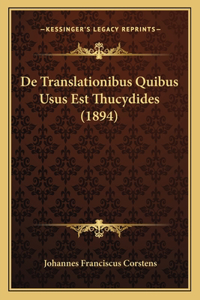 De Translationibus Quibus Usus Est Thucydides (1894)