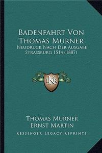 Badenfahrt Von Thomas Murner