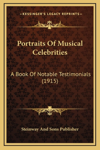Portraits Of Musical Celebrities