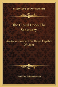Cloud Upon The Sanctuary