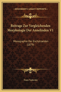 Beitrage Zur Vergleichenden Morphologie Der Annelinden V1