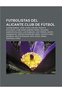 Futbolistas del Alicante Club de Futbol