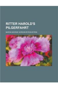 Ritter Harold's Pilgerfahrt