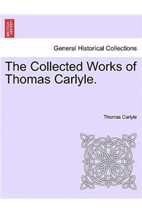 The Collected Works of Thomas Carlyle.