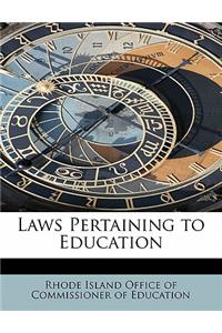 Laws Pertaining to Education
