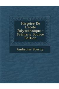 Histoire de L'Ecole Polytechnique