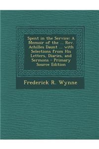 Spent in the Service