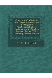 Crato Von Crafftheim Und Sseine Freunde