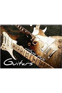 Guitars Vintage Style 2018
