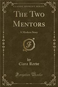 The Two Mentors